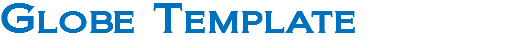 Globe Template